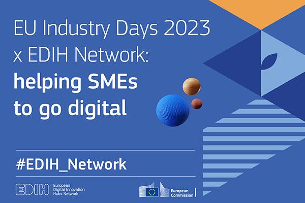 EU Industry Days 2023 x EDIH Network